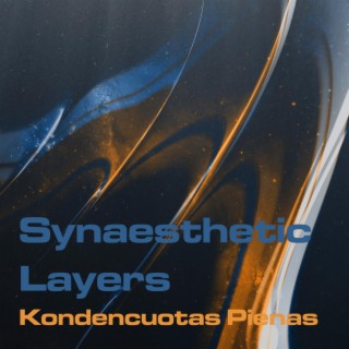 Synaesthetic Layers