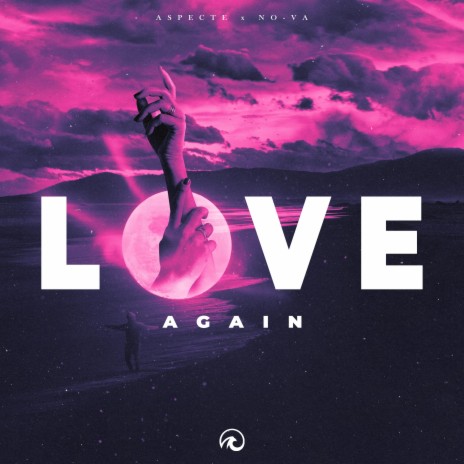 Love Again ft. NO-VA | Boomplay Music