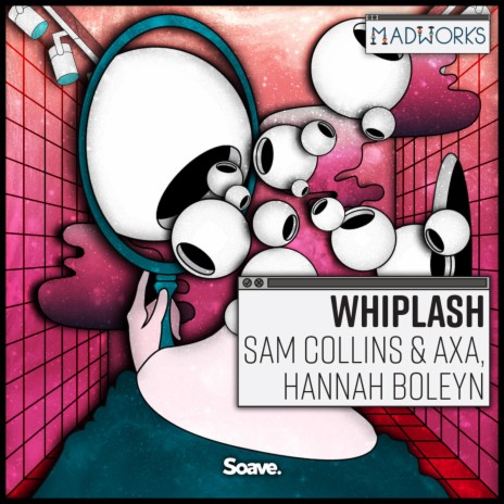 Whiplash ft. AXA & Hannah Boleyn | Boomplay Music
