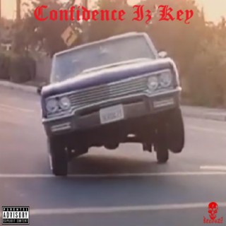Confidence Iz Key