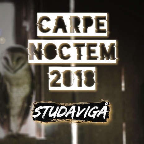 Carpe Noctem 2018 | Boomplay Music