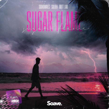 Sugar Flame ft. Solven & Britt Lari | Boomplay Music