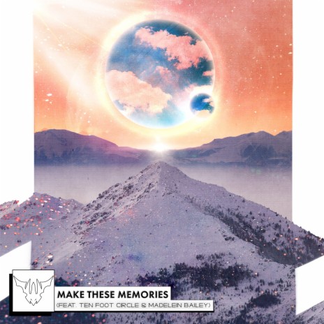 Make These Memories (feat. Ten Foot Circle & Madelein Bailey)