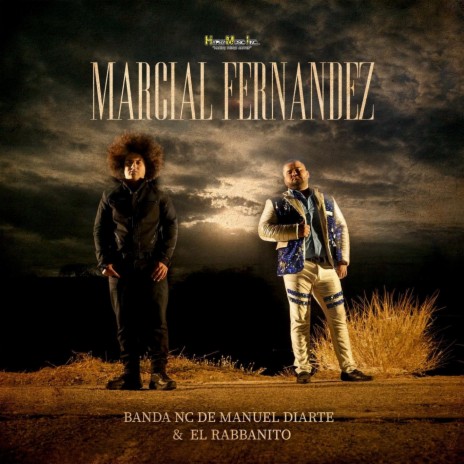 Marcial Fernandez ft. Banda Nc de Manuel Diarte | Boomplay Music