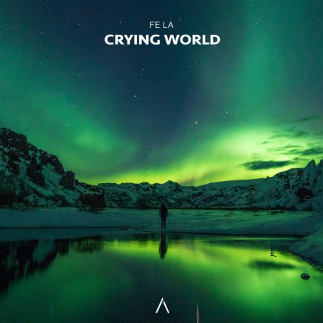 Crying World | Boomplay Music