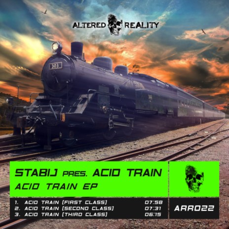 Acid Train (Second Class) | Boomplay Music