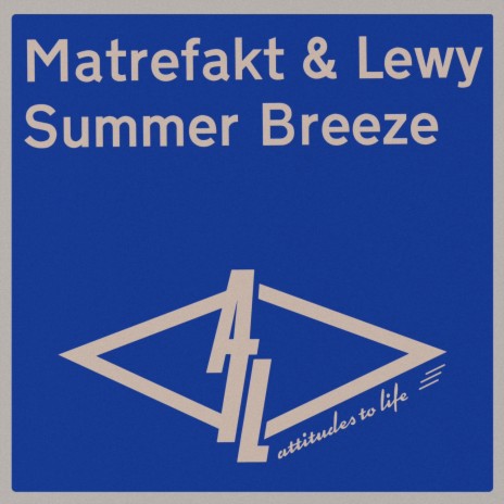 Summer Breeze ft. Lewy | Boomplay Music