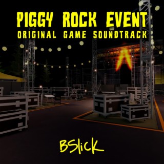 Piggy Rock Event (Original Game Soundtrack)