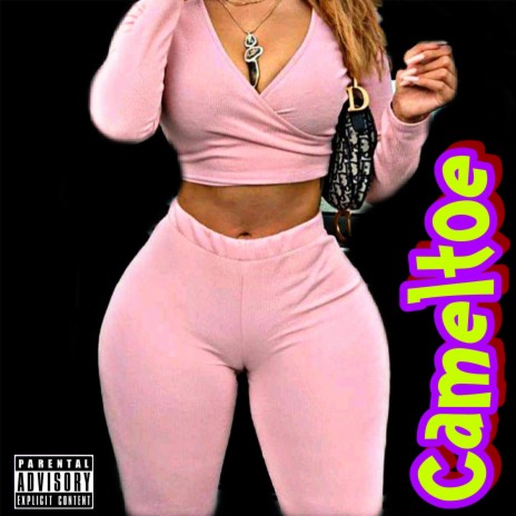 Cameltoe | Boomplay Music