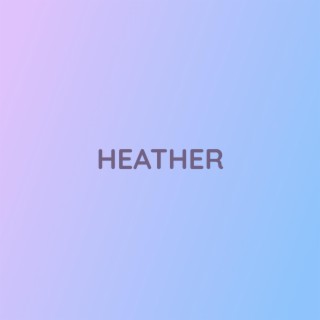 HEATHER