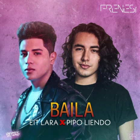 Baila ft. Pipo Liendo | Boomplay Music