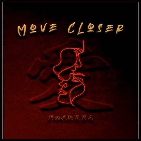 Move Closer | Boomplay Music