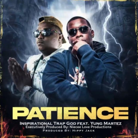 Patience ft. Yung Martez | Boomplay Music