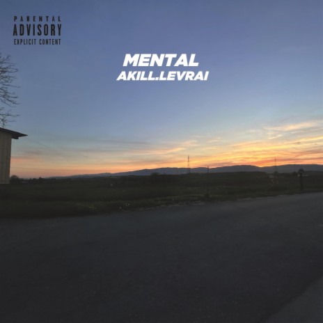 MENTAL | Boomplay Music