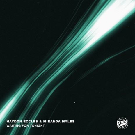Waiting For Tonight ft. Miranda Myles | Boomplay Music