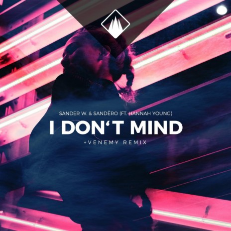 I Don't Mind (feat. Hannah Young) | Boomplay Music