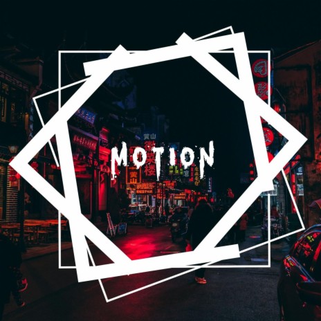 Motion ft. Minervaa & File13