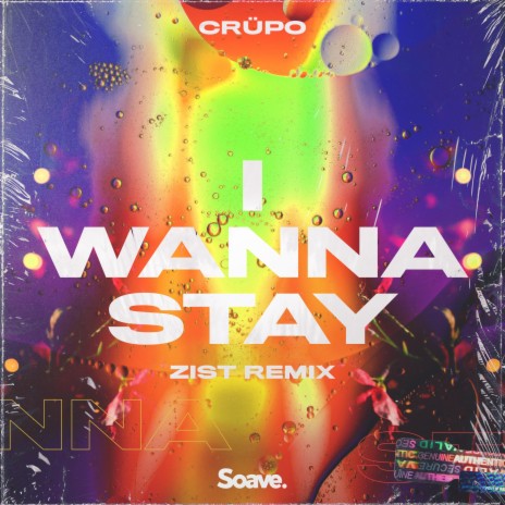 I Wanna Stay (Zist Remix) ft. Zist | Boomplay Music