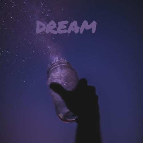 Dream | Boomplay Music