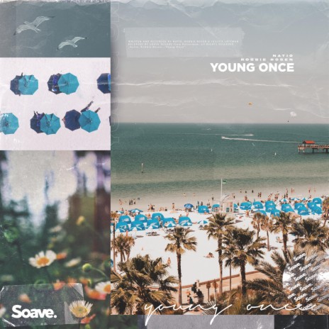 Young Once ft. Robbie Rosen | Boomplay Music