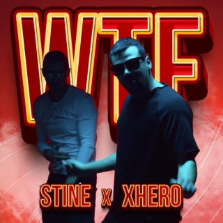 WTF (feat. Xhero)