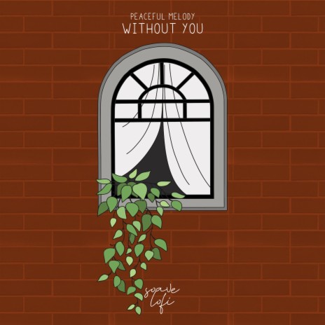 Without You ft. soave lofi | Boomplay Music