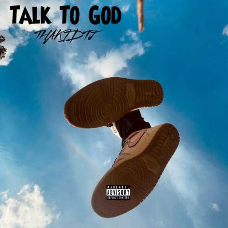 Talk To God