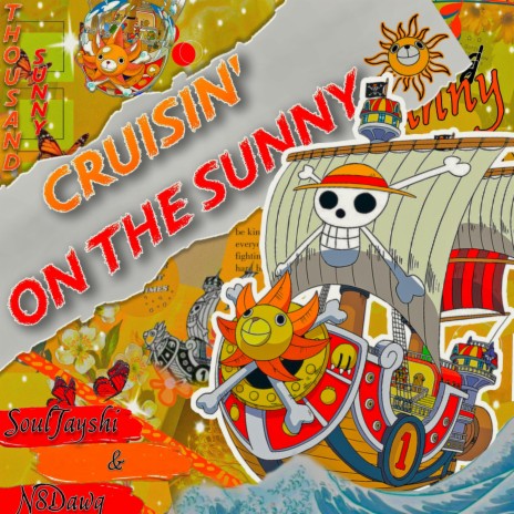Cruisin' on the Sunny ft. N8Dawg