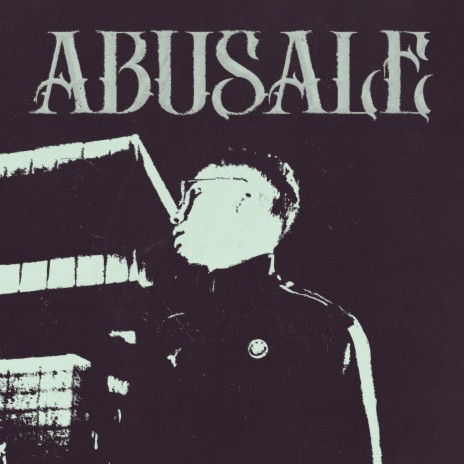 ABUSALE | Boomplay Music