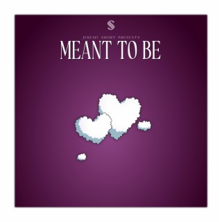 Meant To Be lyrics | Boomplay Music