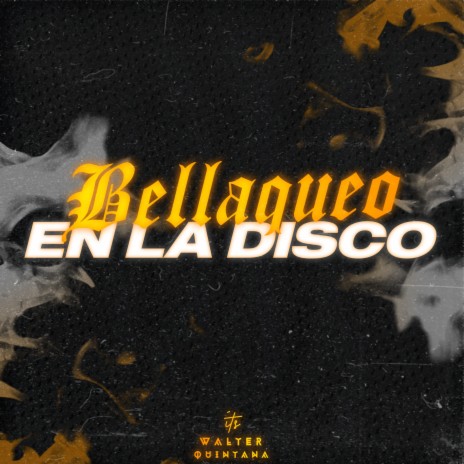 Bellaqueo En La Disco | Boomplay Music