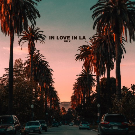 in love in LA ft. Martin Arteta & 11:11 Music Group | Boomplay Music