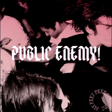 PUBLIC ENEMY! | Boomplay Music