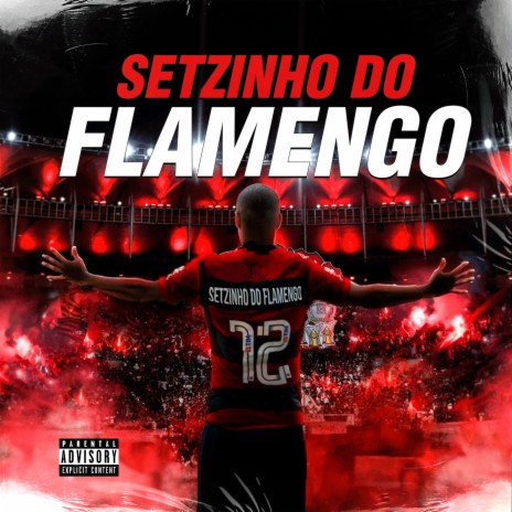 Setzinho do Flamengo ft. Leo da Zona Sul & Medellin | Boomplay Music