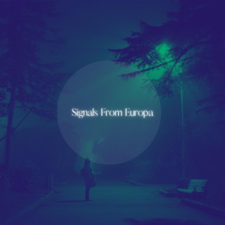 Signals From Europa