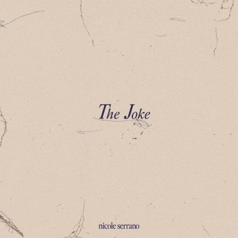 The Joke | Boomplay Music