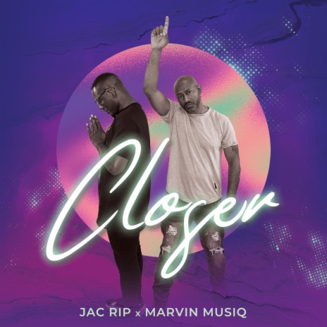 Closer (feat. Marvin Musiq)