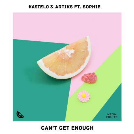 Can’t Get Enough ft. Artiks & Sophie | Boomplay Music