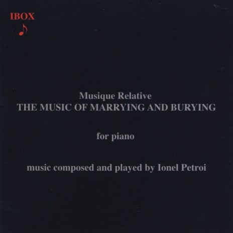 Musique Relative: The Music of Marrying and Burying, Pt. 23 | Boomplay Music