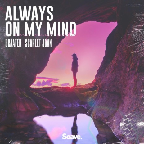 Always On My Mind ft. Scarlet Joan
