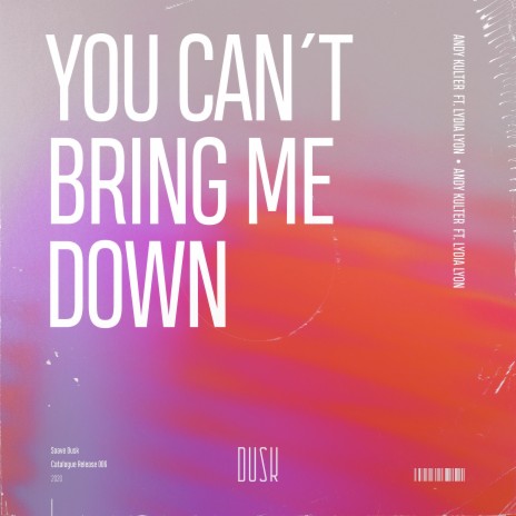 You Can't Bring Me Down (feat. Lydia Lyon) [Extended Mix]