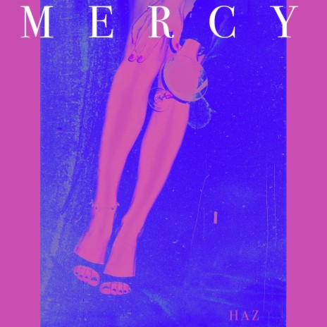 Mercy | Boomplay Music