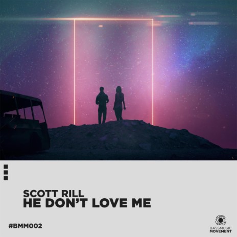 He Don't Love Me | Boomplay Music