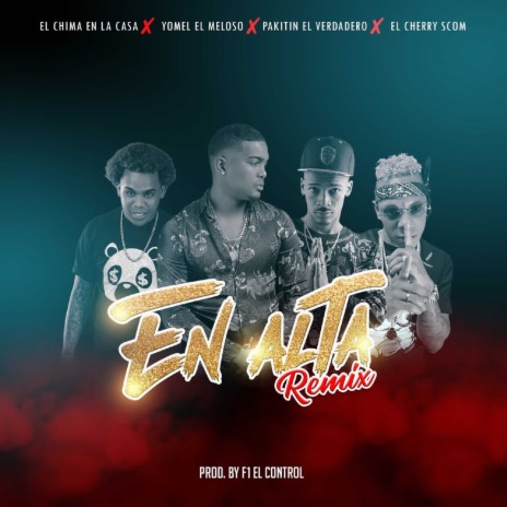 En Alta Remix ft. Yomel El Meloso & El Cherry Scom | Boomplay Music