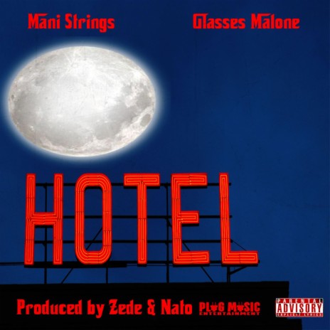 Hotel ft. Glasses Malone | Boomplay Music
