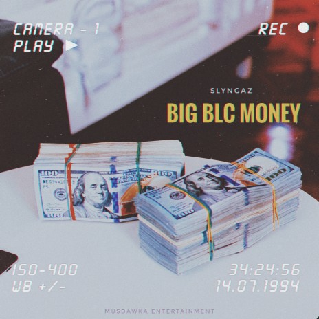 Big Blc Money
