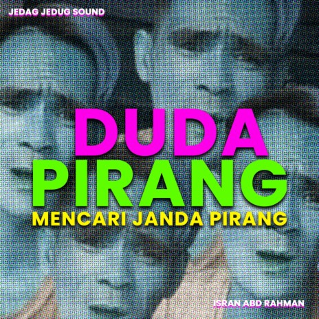 Duda Pirang Mencari Janda Pirang ft. Isran Abd Rahman | Boomplay Music