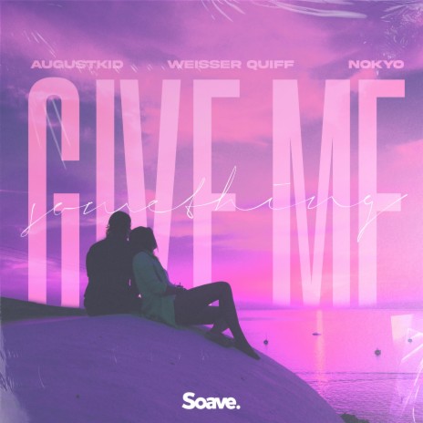 Give Me Something (feat. Nokyo) | Boomplay Music