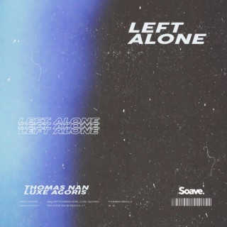 Left Alone