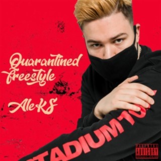 Quarantined Freestyle